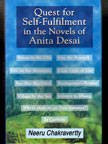 Quest for Self Fullfilment in the Novels of Anita Desai