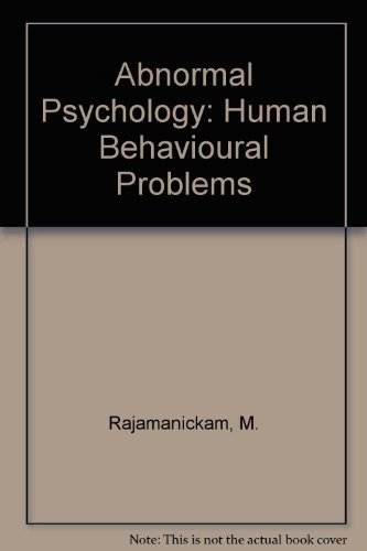 Abnormal Psychology Human Behavioural Problems