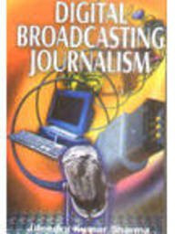 Digital Broadcasting Journalism
