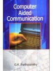 Computer Aided Communication