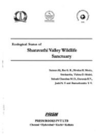 Ecological Status of Sharavathi Valley Wildlife Sanctuary Envis-Etr 19