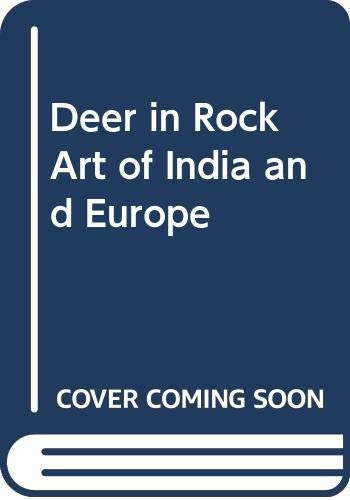 ARYAN BOOKS INTERNATIONAL Deer in Rock Art of India and Europe