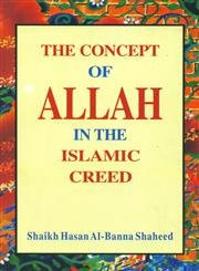 The Concept of Allah in the Islamic Creed