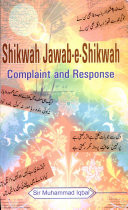 COMPLAINT & RESPONSE : Shikwah-O-Jawab-e-Shikwah