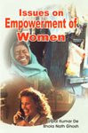 Issues on Empowerment of Women