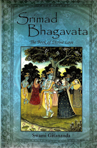 Srimad Bhagavata The Book of Divine Love