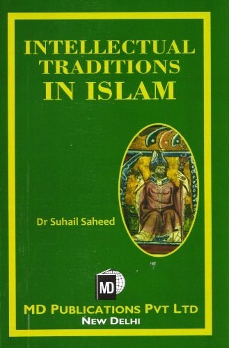 Intellectual Traditions in Islam