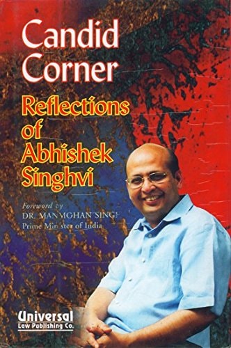 Candid Corner Reflections of Abhishek Singhvi