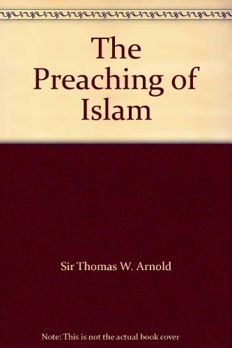 Preaching Of Islam: