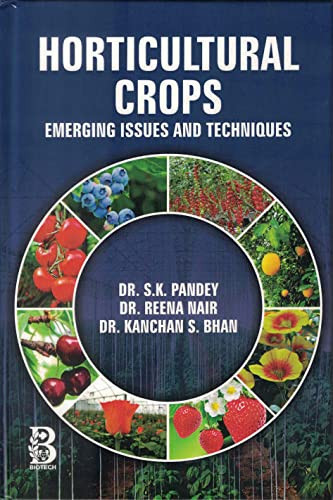 HORTICULTURAL CROPS EMERGING ISSUES AND TECHNIQUES.