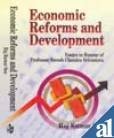 Economic Reforms and Development: Essays in Honour of Professor Suresh Chandra Srivastava