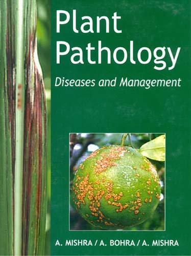 Plant Pathology Diseases and Management