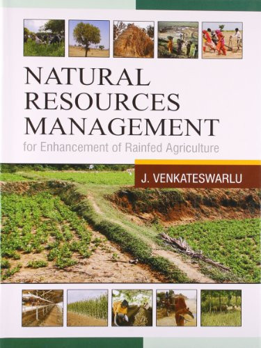 Natural Resources Management for Enhancement of Rainfed Agriculture