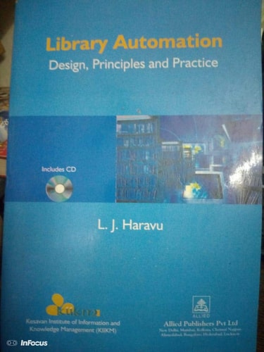 Library Automation - Design, Principles and Practice