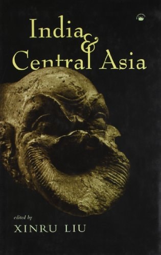 India and Central Asia A Reader