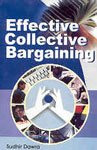 Effective Collective Bargaining - 2 Vols.