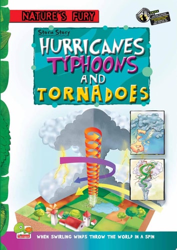 Nature's Fury Storm Story  Hurricanes, Typhoons, and Tornadoes