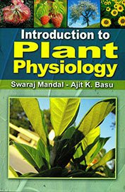 Introduction To Plant Physiology
