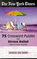 75 Crossword Puzzles for Stress Relief New York Time Crossword Puzzle