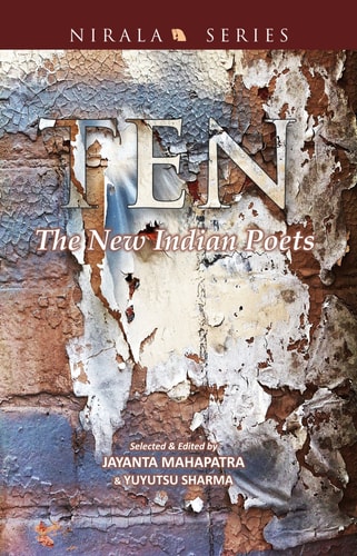 Ten The New Indian Poets
