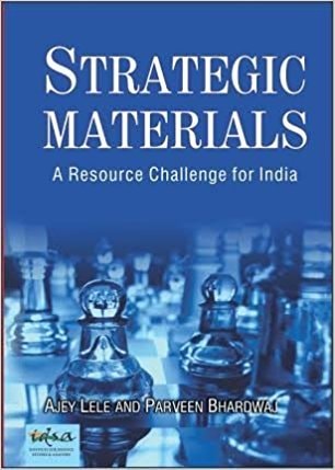 Strategic Materials A Resource Challenge for India