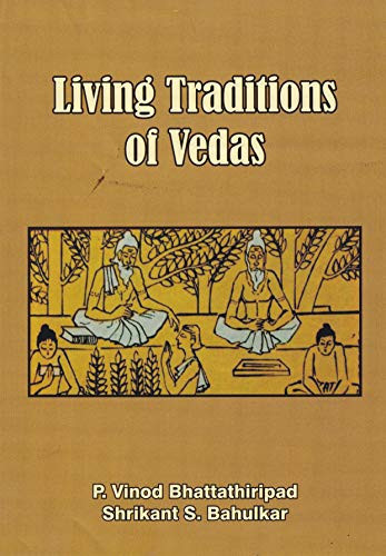 Living Traditions of Vedas
