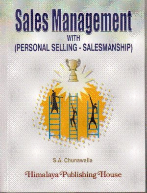 Marketing Methods and Salesmanship. Part I: Marketing Methods, by Ralph Starr Butler. Part II: Selling. Part III: Sales Management