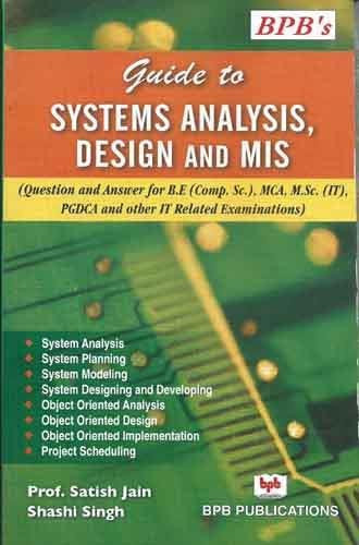 Guide to System Analysis, Design MIS (ques. Ans.)