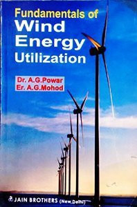 Bio-Green Books Fundamentals Of Wind Energy Utilization, 1/E Pb