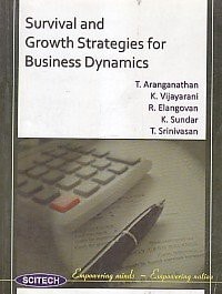 Survival and Growth Strategies for Business Dynamics