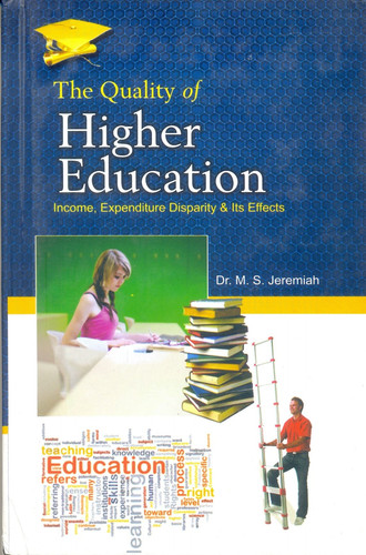 The Quality of Higher Education - Income, Expenditure Disparity and Its Effects