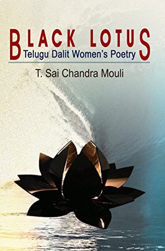 Black Lotus Telugu Dalit Women's Poetry