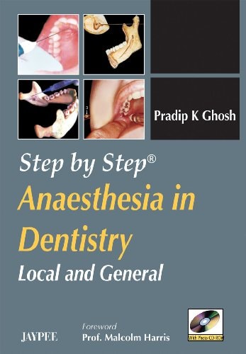 Anaesthesia in Dentistry Local and General