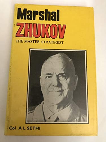 Marshal Zhukov, the Master Strategist