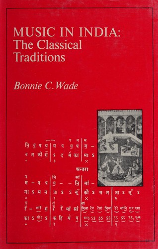 Music in India; The Classical Traditions