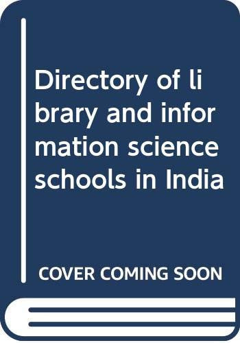 Directory of library and information science schools in India