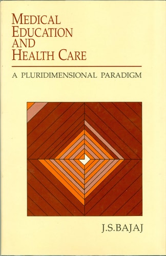 Medical Education and Health Care A Pluridimensional Paradigm