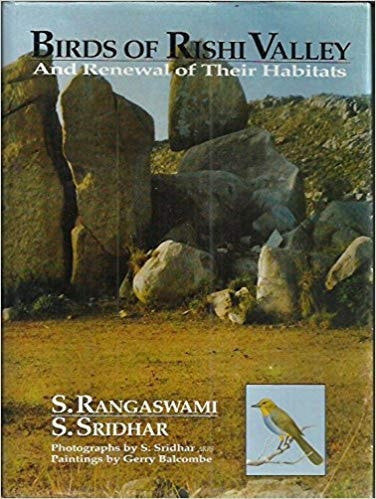 Birds of Rishi Valley and Renewal of Their Habitats