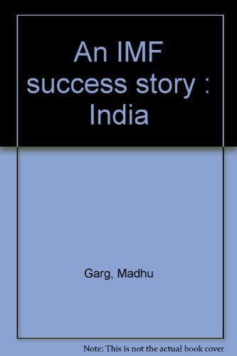 An IMF success story, India