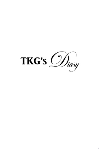 TKG’s Diary