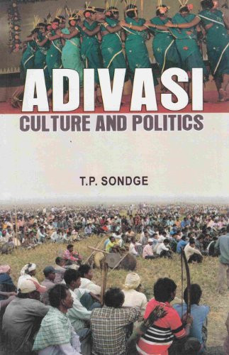 Adivasi Culture and Politics