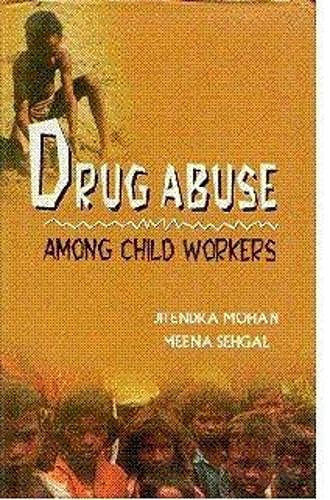 Drug Abuse Among Child Workers