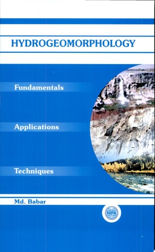 Hydrogeomorphology Fundamentals, Applications and Techniques