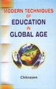 Modern Techniques of Education in Global Age