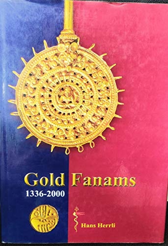 Gold Fanams, 1336-2000
