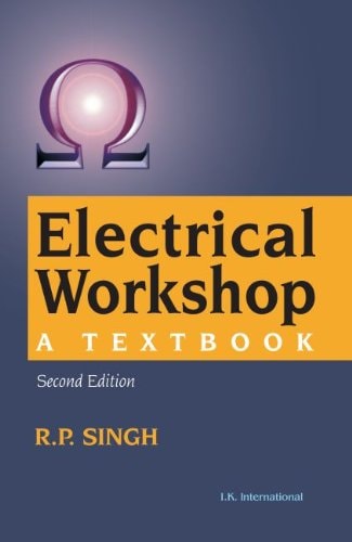 Electrical Workshop A Textbook