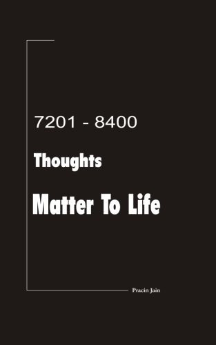 7201 - 8400 Thoughts Matter To Life