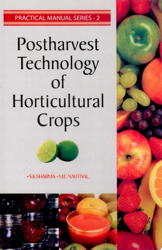 Postharvest Technology of Horticultural Crops