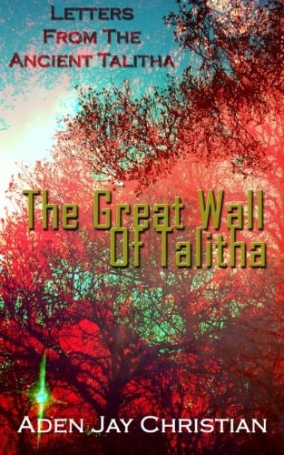 The Great Wall of Talitha
