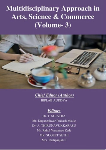 Multidisciplinary Approach in Arts, Science & Commerce (Volume-3)